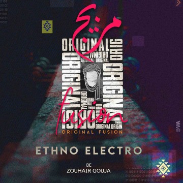 Original fusion de Zouheir Gouja